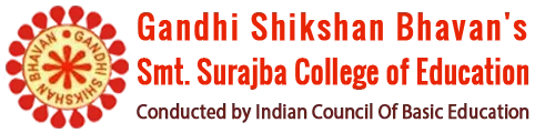 Gandhi Shikshan Bhavan's Smt. Surajba College of Education